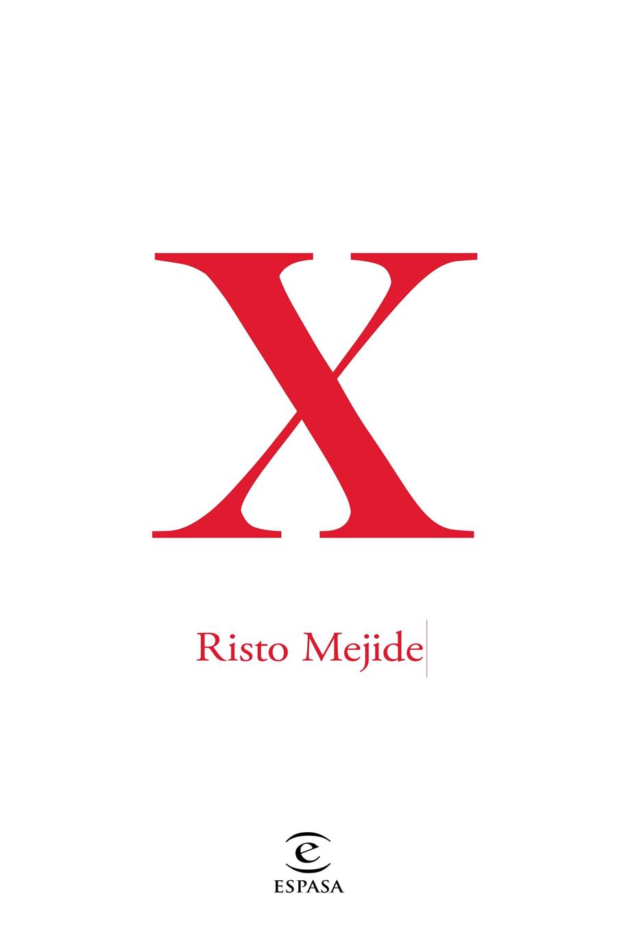 X | 9788467047431 | RISTO MEJIDE | Llibreria Online de Tremp