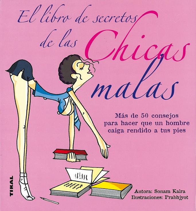 LIBRO DE LOS SECRETOS DE LAS CHICAS MALAS, EL. | 9788430569953 | KALRA, SONAM | Llibreria Online de Tremp