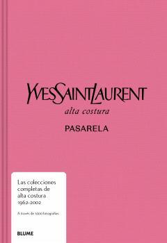 PASARELA. YVES SAINT LAURENT | 9788410048645 | VARIOS AUTORES | Llibreria Online de Tremp