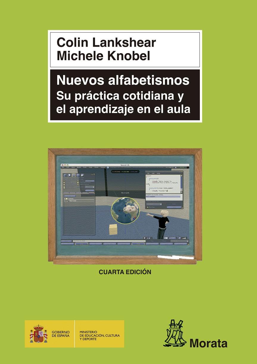 NUEVOS ALFABETISMOS: SU PRACTICA COTIDIANA Y EL APRENDIZAJE | 9788471125200 | LANKSHEAR, COLIN | Llibreria Online de Tremp