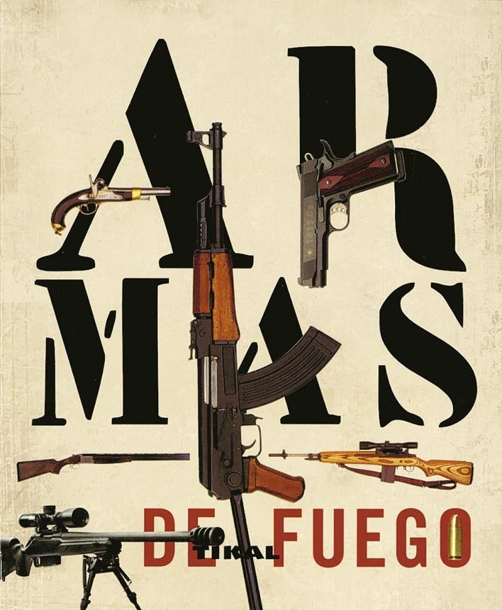 ARMAS DE FUEGO | 9788499280028 | Llibreria Online de Tremp