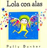 LOLA CON ALAS | 9788484881520 | DUNBAR, POLLY | Llibreria Online de Tremp