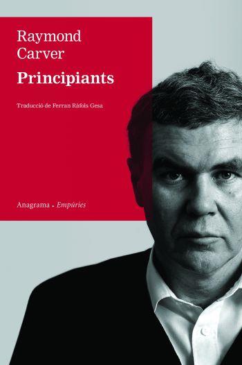 PRINCIPIANTS | 9788497876339 | CARVER, RAYMOND | Llibreria Online de Tremp