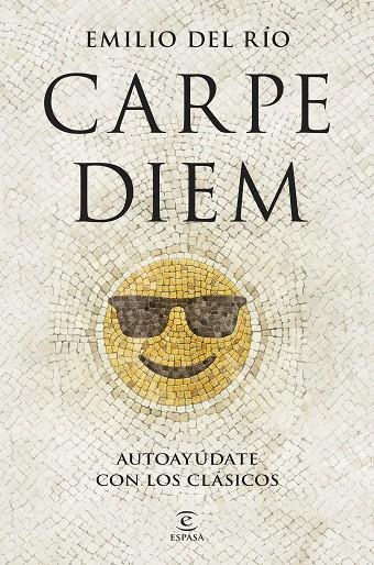 CARPE DIEM | 9788467076035 | RÍO, EMILIO DEL | Llibreria Online de Tremp