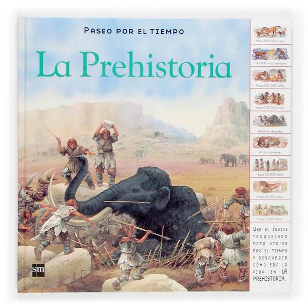 PREHISTORIA, LA | 9788467504149 | HARRIS, NICHOLAS | Llibreria Online de Tremp