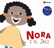 NORA I EL JAZZ | 9788424628659 | CUESTA, TONI/MORENO, JOANA | Llibreria Online de Tremp