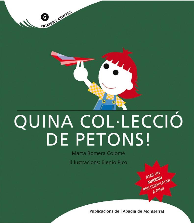 QUINA COL·LECCIO DE PETONS! | 9788498830477 | ROMERA COLOME, MARTA | Llibreria Online de Tremp