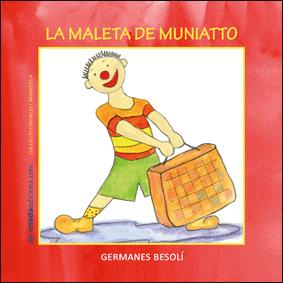 MALETA DE MUNIATTO, LA | 9788496623507 | BESOLI, GERMANES | Llibreria Online de Tremp