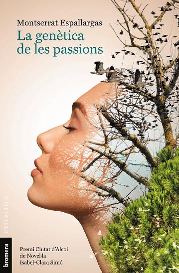 LA GENÈTICA DE LES PASSIONS | 9788413586786 | MONTSERRAT ESPALLARGAS | Llibreria Online de Tremp