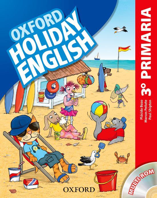 HOLIDAY ENGLISH 3.º PRIMARIA. STUDENT'S PACK 3RD EDITION | 9780194546300 | PEÑATE, MARCOS/SHIPTON, PAUL/BAZO, PLÁCIDO | Llibreria Online de Tremp