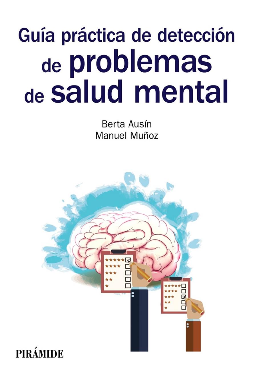 GUÍA PRÁCTICA DE DETECCIÓN DE PROBLEMAS DE SALUD MENTAL | 9788436838923 | AUSÍN BENITO, BERTA/MUÑOZ LÓPEZ, MANUEL | Llibreria Online de Tremp