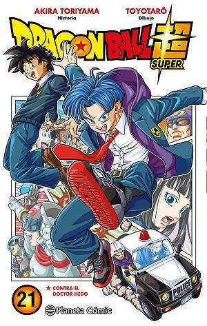 DRAGON BALL SUPER Nº 21 | 9788411401548 | TORIYAMA, AKIRA/TOYOTARÔ | Llibreria Online de Tremp