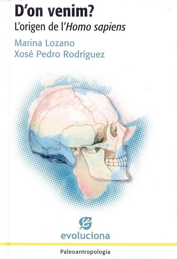 D'ON VENIM? | 9788423207428 | LOZANO, MARINA; RODRIGUEZ, XOSÉ PEDRO | Llibreria Online de Tremp