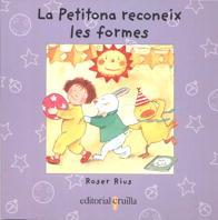 PETITONA RECONEIX LES FORMES, LA | 9788482869827 | RIUS, ROSER | Llibreria Online de Tremp