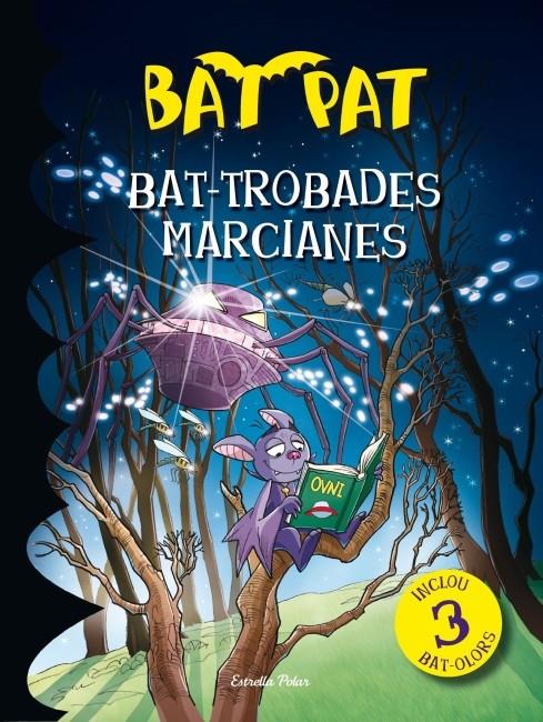 BAT-TROBADES MARCIANES | 9788499328805 | ROBERTO PAVANELLO/BAT PAT | Llibreria Online de Tremp