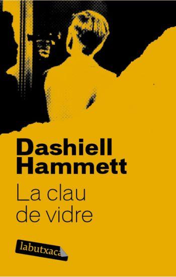 CLAU DE VIDRE, LA | 9788492549658 | HAMMETT, DASHIELL | Llibreria Online de Tremp