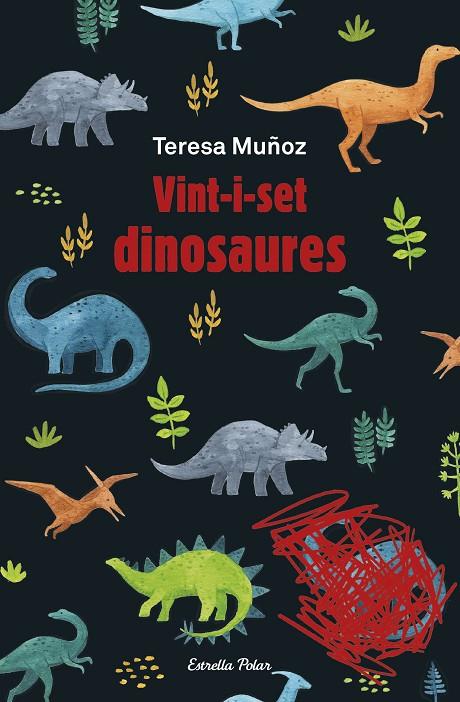 VINT-I-SET DINOSAURES | 9788413891781 | MUÑOZ, TERESA | Llibreria Online de Tremp