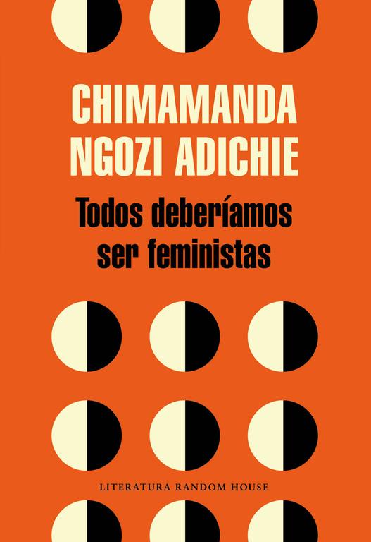 TODOS DEBERÍAMOS SER FEMINISTAS | 9788439730484 | NGOZI ADICHIE, CHIMAMANDA | Llibreria Online de Tremp
