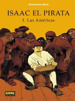 ISAAC EL PIRATA, LAS AMERICAS 1 | 9788484317333 | BLAIN, CHRISTOPHE (1970- ) | Llibreria Online de Tremp