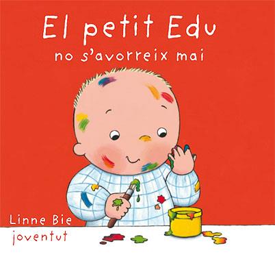 EL PETIT EDU NO S'AVORREIX | 9788426136985 | BIE, LINNE | Llibreria Online de Tremp