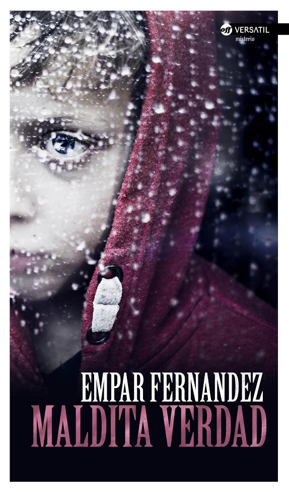 MALDITA VERDAD | 9788416580231 | FERNÁNDEZ  GÓMEZ, EMPAR | Llibreria Online de Tremp