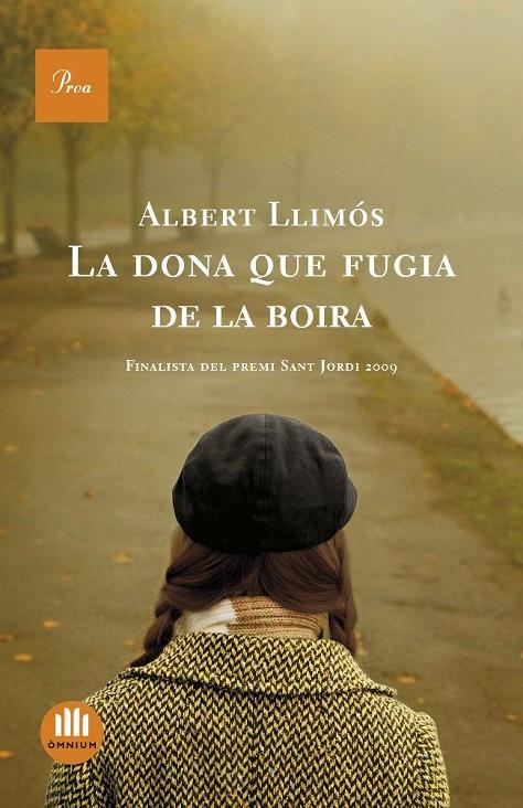 DONA QUE FUGIA DE LA BOIRA, LA | 9788482568690 | LLIMOS, ALBERT | Llibreria Online de Tremp