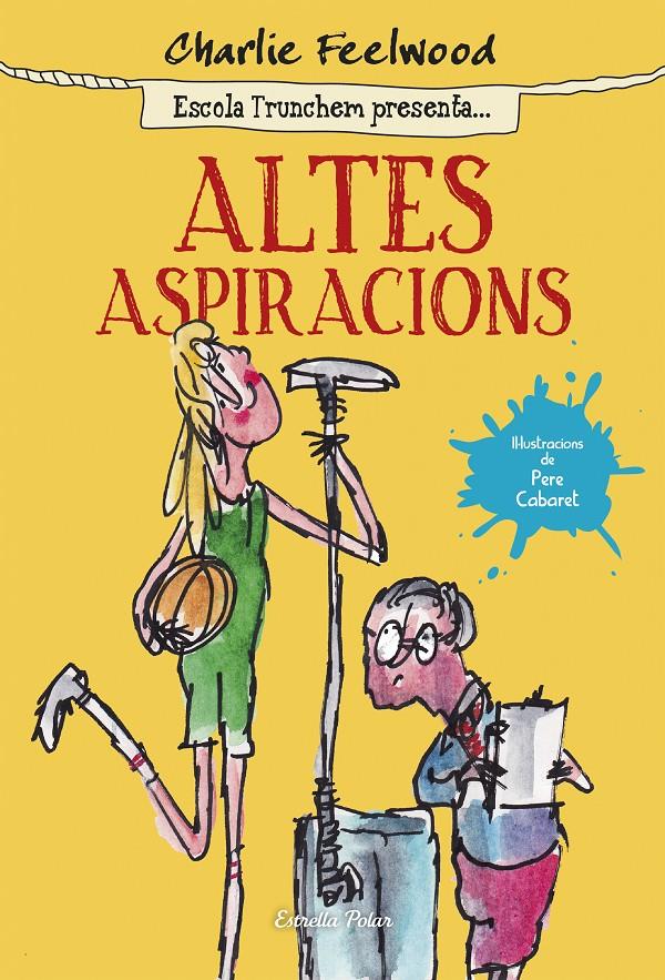 ALTES ASPIRACIONS | 9788490579831 | CHARLIE FEELWOOD | Llibreria Online de Tremp