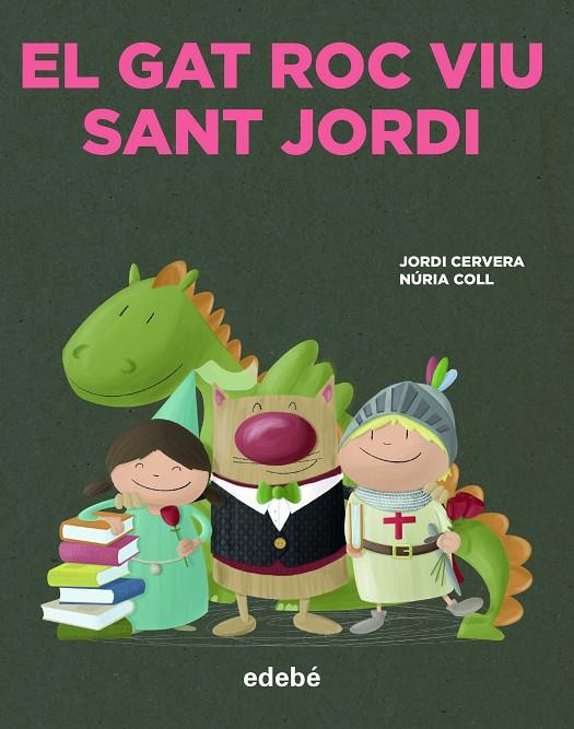 EL GAT ROC VIU SANT JORDI | 9788468356341 | CERVERA I NOGUÉS, JORDI | Llibreria Online de Tremp