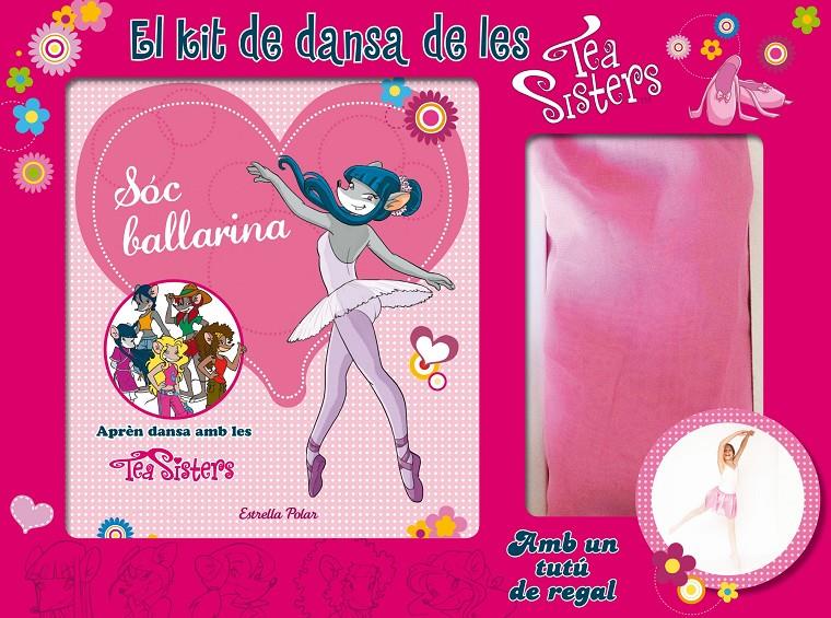 KIT DE DANSA DE LES TEA SISTERS, EL  | 9788490575314 | STILTON, TEA  | Llibreria Online de Tremp