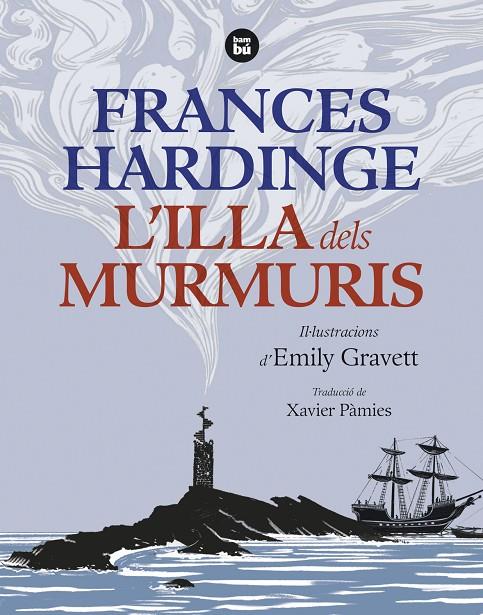 L'ILLA DELS MURMURIS | 9788483439777 | HARDINGE, FRANCES | Llibreria Online de Tremp