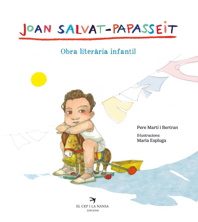 JOAN SALVAT-PAPASSEIT. OBRA LITERÀRIA INFANTIL | 9788419747532 | SALVAT-PAPASSEIT, JOAN | Llibreria Online de Tremp