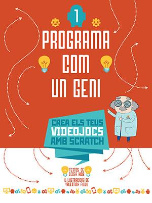 PROGRAMA COM UN GENI 1 VVKIDS (VIDEOJOCS) | 9788468254272 | CODER KIDS | Llibreria Online de Tremp