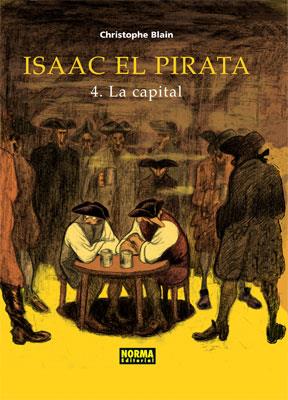 ISAAC EL PIRATA 4, LA CAPITAL | 9788498145427 | BLAIN, CHRISTOPHE (1970- ) | Llibreria Online de Tremp