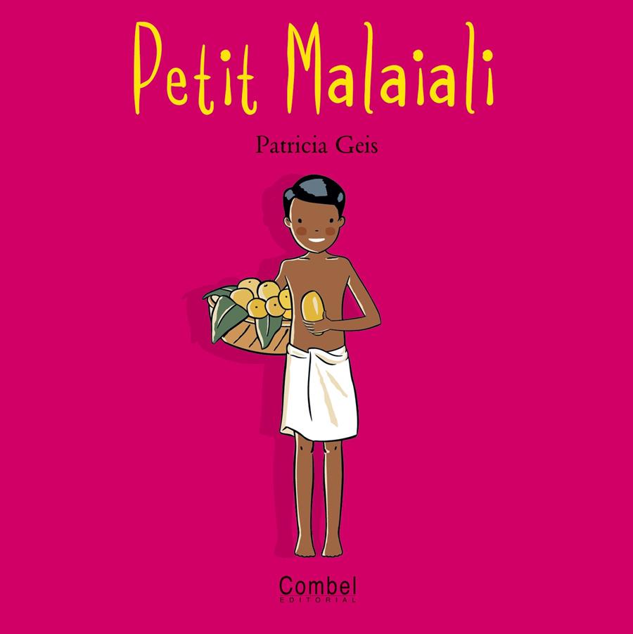 PETIT MALAIALI | 9788498251210 | GREIS, PATRICIA | Llibreria Online de Tremp