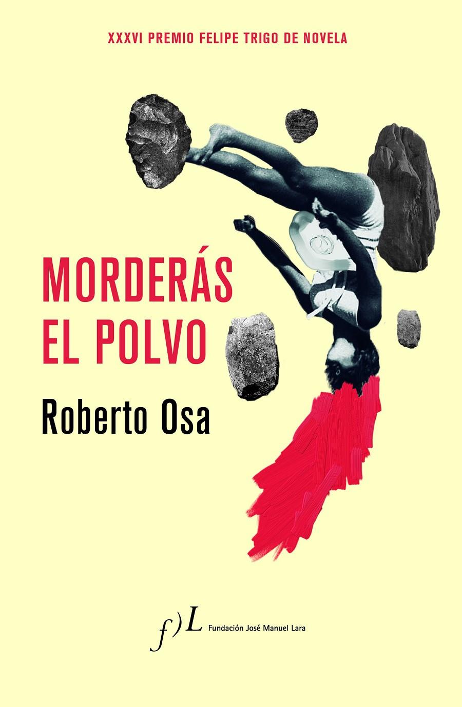 MORDERÁS EL POLVO | 9788415673729 | OSA, ROBERTO | Llibreria Online de Tremp