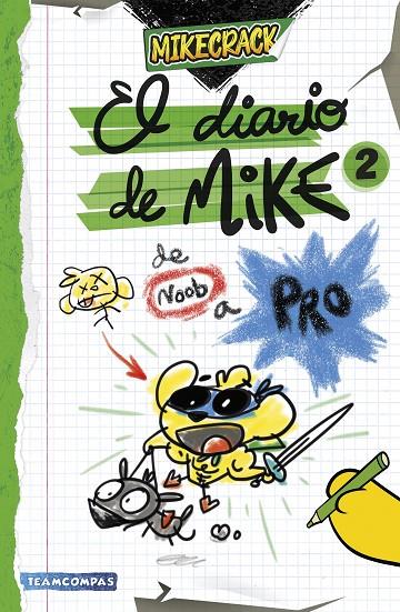 EL DIARIO DE MIKE 2. DE NOOB A PRO | 9788427052727 | MIKECRACK | Llibreria Online de Tremp