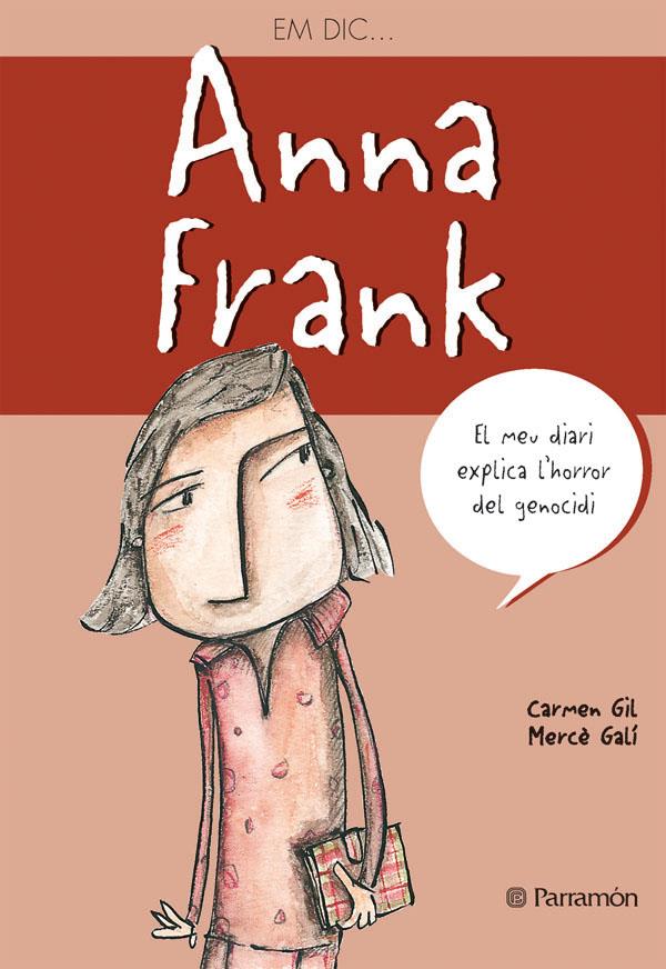 EM DIC ANA FRANK | 9788434233386 | Llibreria Online de Tremp