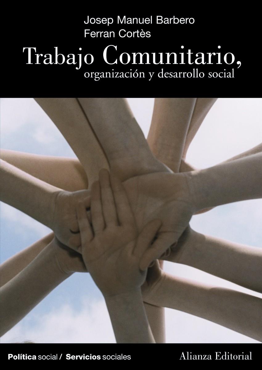 TRABAJO COMUNITARIO | 9788420647265 | BARBERO, JOSEP MANUEL/CORTÈS, FERRAN | Llibreria Online de Tremp