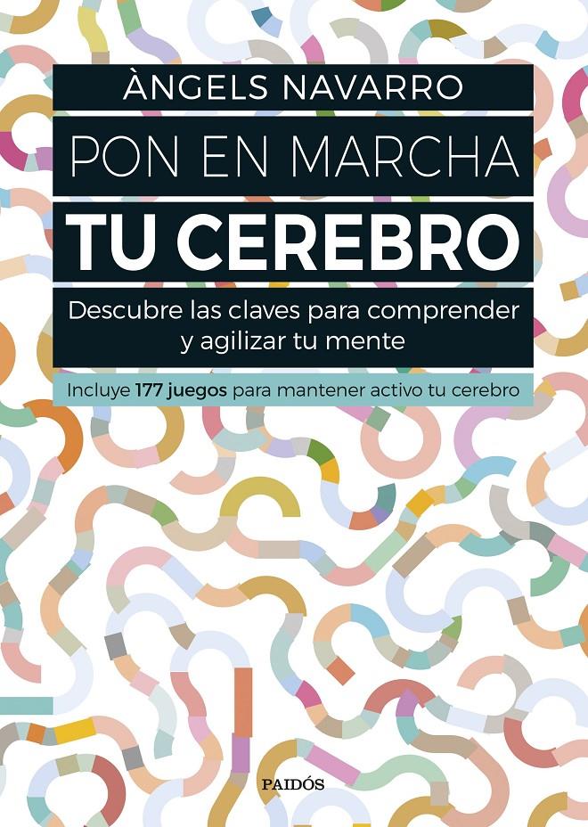 PON EN MARCHA TU CEREBRO | 9788449332692 | ÀNGELS NAVARRO | Llibreria Online de Tremp