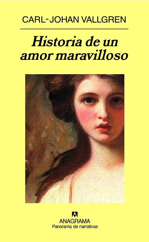 HISTORIA DE UN AMOR MARAVILLOSO | 9788433974433 | VALLGREN, CARL- JOHAN | Llibreria Online de Tremp