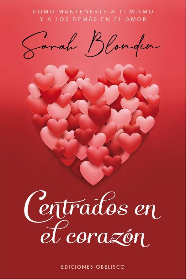 CENTRADOS EN EL CORAZÓN | 9788491118091 | BLONDIN, SARAH | Llibreria Online de Tremp