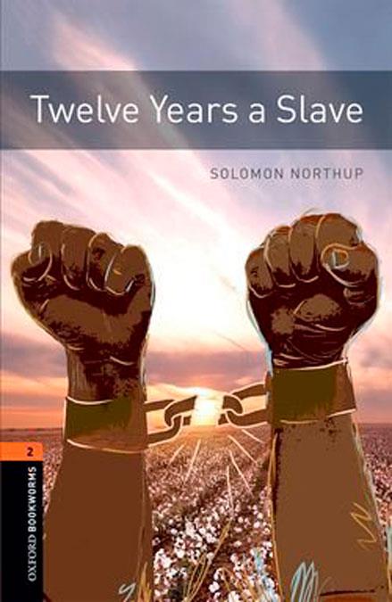 OXFORD BOOKWORMS 2. TWELVE YEARS A SLAVE MP3 PACK | 9780194024105 | NORTHUP, SOLOMON | Llibreria Online de Tremp