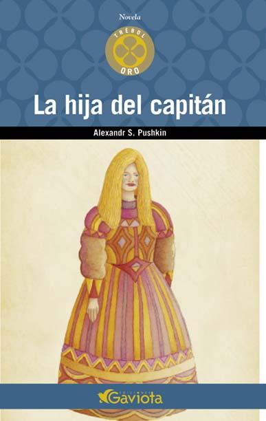 HIJA DEL CAPITAN, LA | 9788439216254 | PUSHKIN, A. / TORRES,J. (IL·L) | Llibreria Online de Tremp