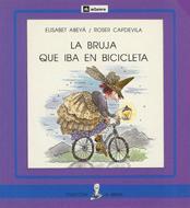 BRUJA QUE IBA EN BICICLETA, LA (PAL) | 9788424627966 | ABEYA, ELISABET-CAPDEVILA, ROSER | Llibreria Online de Tremp