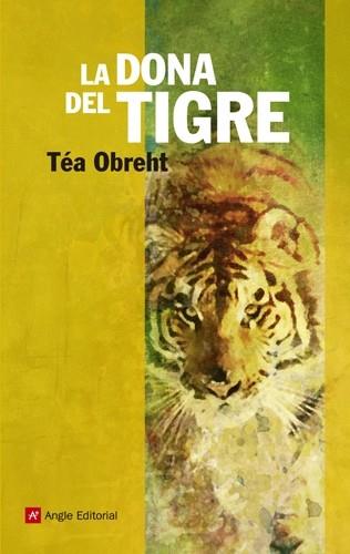 DONA DEL TIGRE, LA | 9788415002680 | OBREHT, TEA | Llibreria Online de Tremp