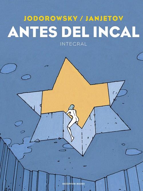 ANTES DEL INCAL | 9788418052613 | JODOROWSKY, ALEJANDRO/JANJETOV, ZORAN | Llibreria Online de Tremp