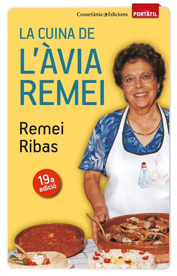 CUINA DE L'AVIA REMEI, LA | 9788497918923 | RIBAS, REMEI | Llibreria Online de Tremp