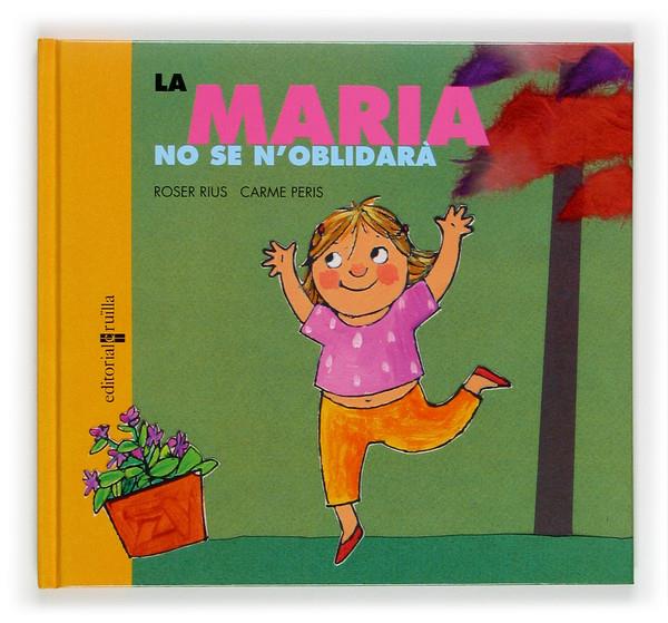 MARIA NO SE N'OBLIDARA, LA | 9788466109949 | RIUS, ROSER ; PERIS, CARME | Llibreria Online de Tremp