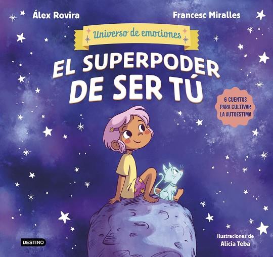 EL SUPERPODER DE SER TÚ | 9788408291442 | ROVIRA, ÁLEX/MIRALLES, FRANCESC | Llibreria Online de Tremp