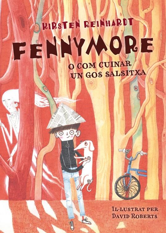 FENNYMORE O COM CUINAR UN GOS SALSITXA | 9788424651473 | REINHARDT, KIRSTEN | Llibreria Online de Tremp